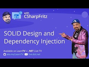 Learn C# with CSharpFritz - SOLID Design Principles and Dependency Injection