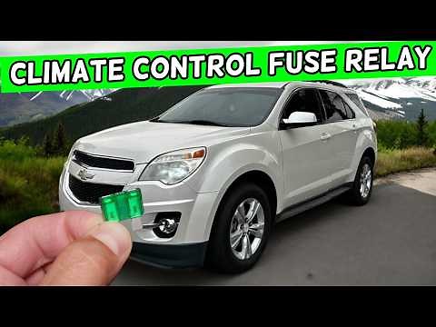 CHEVROLET EQUINOX Climate Control Fuse Relay Location Replacement 2010 2011 2012 2013 2014 2015 2016