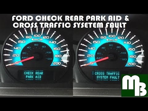 Ford Rear Park Aid & Cross Traffic System Fault Troubleshooting