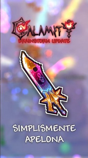 Uma das ARMAS MAIS APELONAS do novo CALAMITY #terraria #calamity #shorts