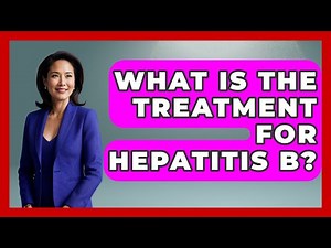 What Is The Treatment For Hepatitis B? - Pharmaceutical Insights