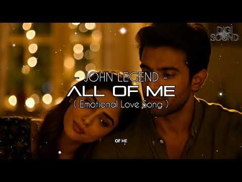 All of Me - John Legend || Emotional Love Song That Touches the Heart