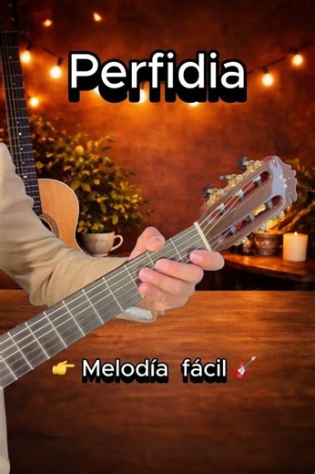 👉 Perfidia 🎶 | Melodía fácil 🎸 | Guitarra romántica
