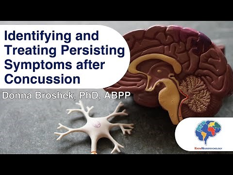 Identifying and Treating Persisting Symptoms after Concussion