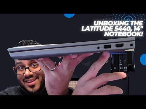 Unboxing the Latitude 5440, 14" Notebook