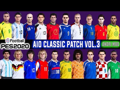 AIO CLASSIC PATCH VOL.3 PES 2020 ( DATA PACK 6.0 ) RELEASE !!!!!!!