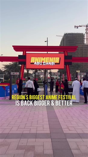 Animenia: The Biggest Anime Festival in Abu Dhabi