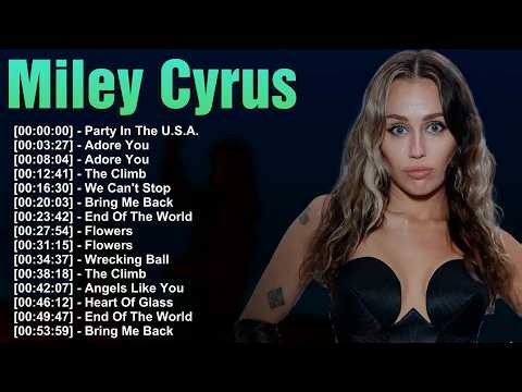 Miley Cyrus Complete Playlist | Best Hits All in One