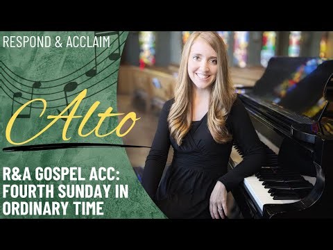 R&A Gospel Acclamation: Fourth Sunday in Ordinary Time (Alto)