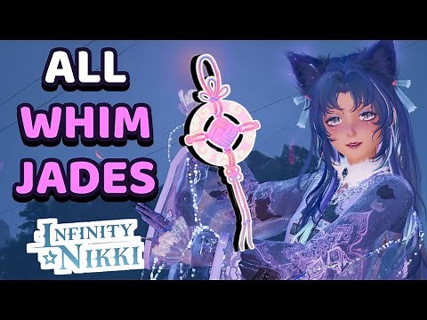 ALL Whim Jades in Danqing Island & How to clear all easy 💜 Infinity Nikki Locations Guide