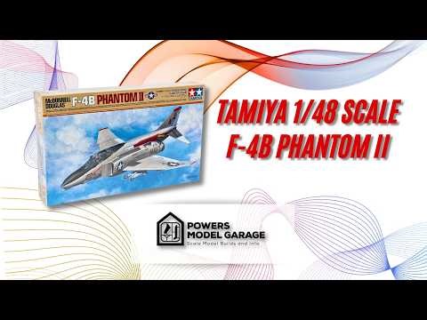 Build of the 1/48 Scale F-4B Phantom II by Tamiya