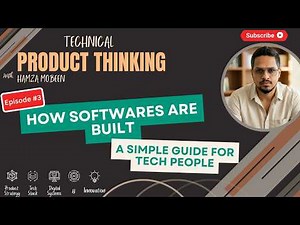 How Softwares are Built: A Simple Guide for Tech PMs