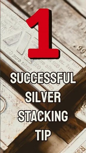 How to be a SUCCESSFUL SILVER STACKER in 2025!