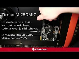 Timco Mi250MIG mig hitsauskone