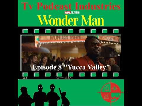 Wonder Man Episode 8 Yucca Valley Review