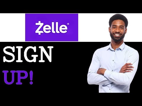How To Use Zelle Sign Up (2025)