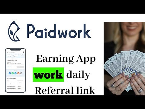 Paidwork Earning App//How to earn money from Paidwork