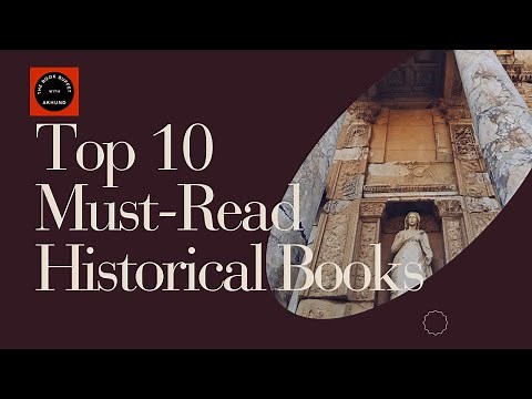 Top 10 Must-Read Historical Books