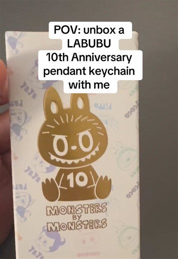 Unboxing LABUBU 10th Anniversary Keychain Experience