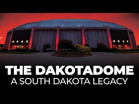The DakotaDome: A South Dakota Legacy
