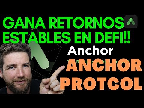 ANCHOR PROTOCOL!! GANA INTERES ESTABLE ANUAL 20% CON DEFI!!!! (ESTRATEGIAS DE YIELD FARMING!!)