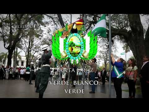 Himno a la Bandera de Santa Cruz (Bolivia): "Himno a la Bandera Cruceña"