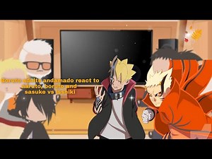Boruto adults and amado react to naruto, boruto and sasuke vs isshiki|boruto|ᴍɪᴋᴜ_ᴄʜᴀɴ(1/1)🇬🇧 🇹🇷