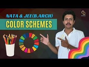 Color Schemes Explained for NATA & JEE Paper 2 | Must Watch Video