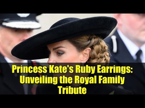 Princess Kate's Ruby Earrings: Unveiling the Royal Family Tribute