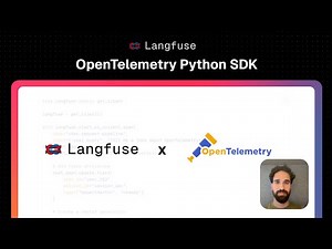 Langfuse Launch Week 3, Day 5: OpenTelemetry Python SDK