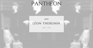 Léon Theremin Biography | Pantheon