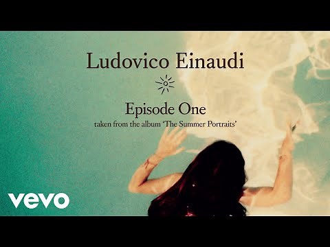 Ludovico Einaudi - Episode One