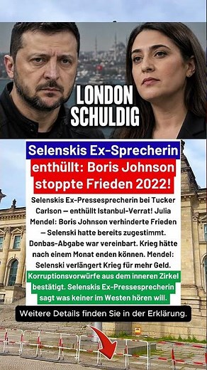 Ex-Pressesprecherin Mendel: Selenski wollte Frieden — Johnson stoppte ihn! #deutschland
