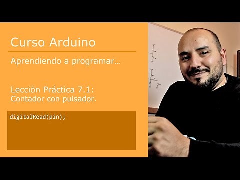 #7.1 Contador con pulsador [digitalRead] - Curso Arduino 💻