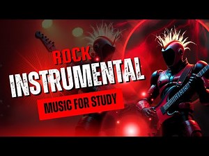 Instrumental Rock for Study – Focus Music with Epic Guitar Background | No Vocals, Just Vibes