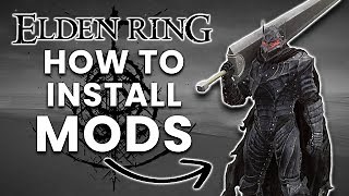 How To Mod Elden Ring - Full Guide