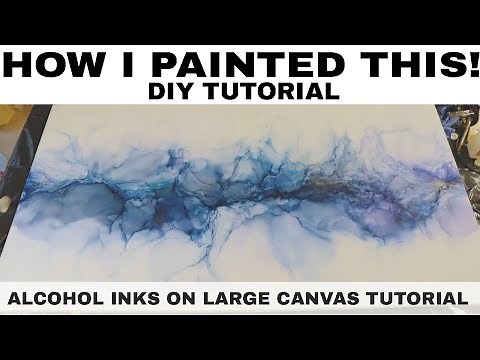 Alcohol Ink painting DEMO on Large Canvas - DIY Alcohol Painting with Tips and Process