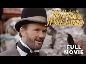 The Last Days Of Frank And Jesse James | FULL MOVIE | Johnny Cash, Kris Kristofferson | Western