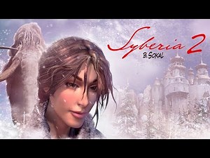 Syberia 2 Full HD | Walkthrough | Game Movie | No Commentary