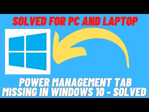 How to Fix Power Management Tab Missing in Windows 10