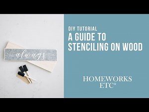 A How To Guide For Stenciling On Wood | DIY Tutorial