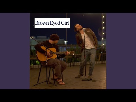 Brown Eyed Girl