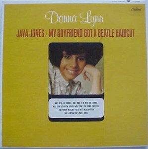 Donna Lynn - Java Jones/My Boyfriend Got A Beatle Haircut