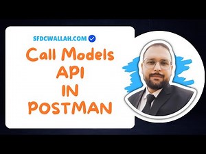 How to Call Models API in POSTMAN | Agentforce | Models API | Postman |
