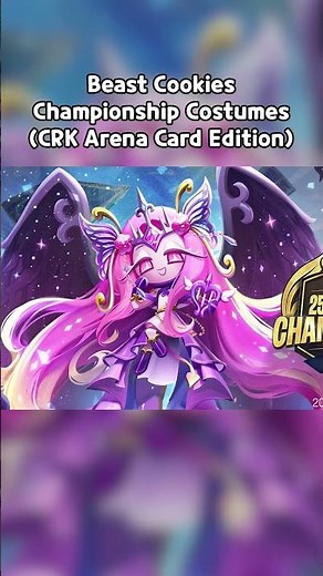 Beast Cookies Championship Costumes (CRK Arena Card Edition) #crk #cookierun #cookierunkingdom