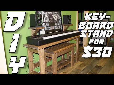 BUILD a DIY Keyboard stand for $30