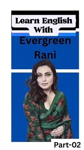 English With Rani Mukerji#dailyenglish #learnenglish #vocabulary #easyenglisheveryday #idioms