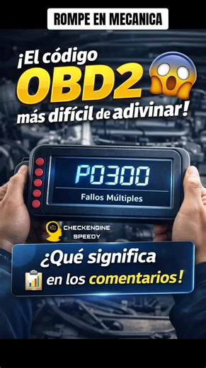 Deja en los comentarios Que significa este código? #p0300 #obd2 #tips #mecanica #motor