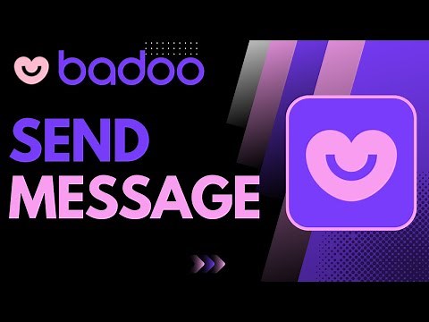 How to Send Message on Badoo | 2023