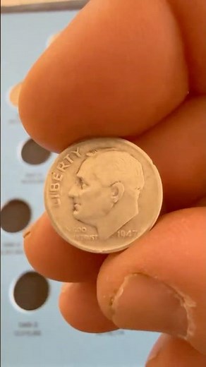 I Got a 1947-S Silver Roosevelt Dime!